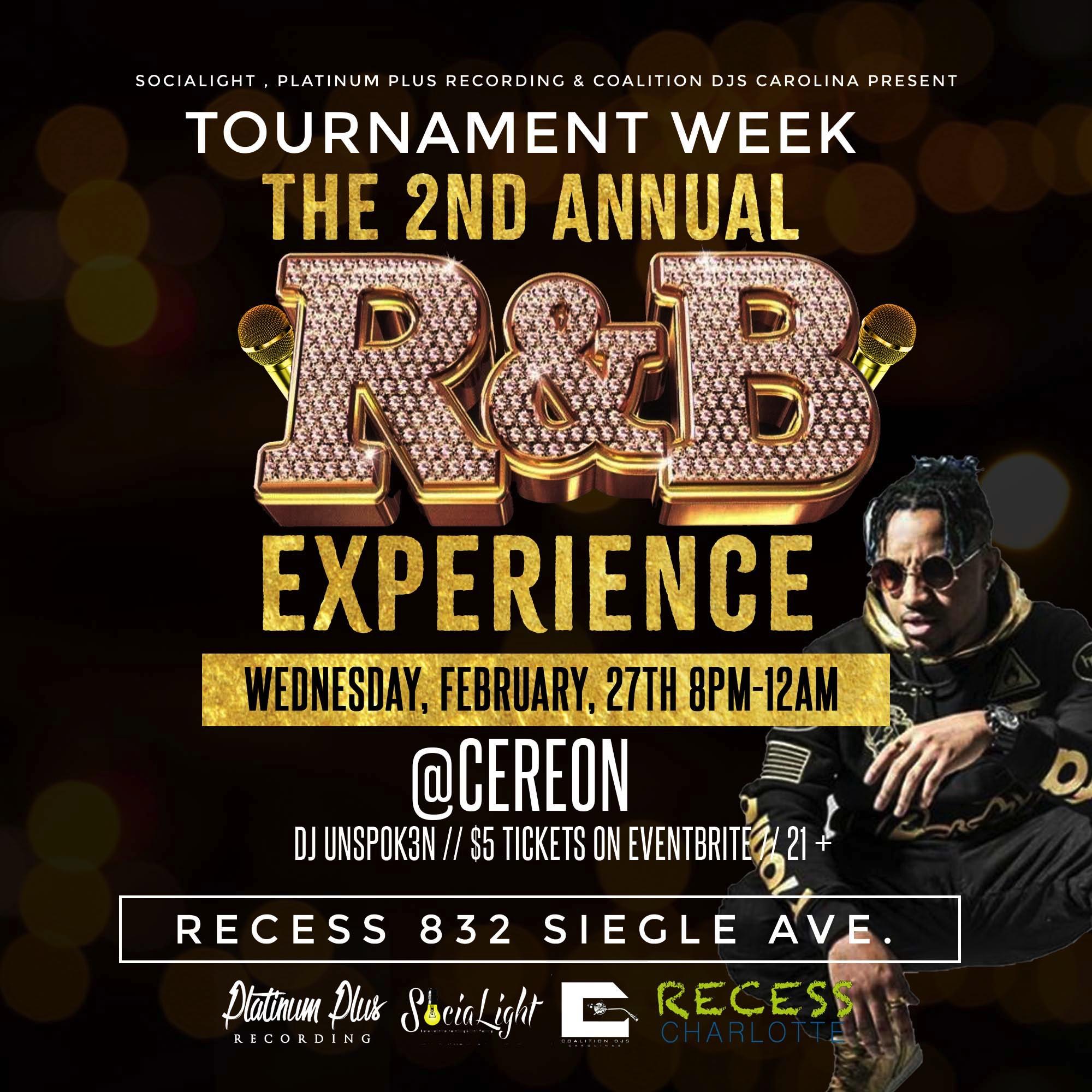 The 2nd Annual Tournament Week R&B Experience